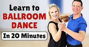 Learn to Ballroom Dance in 20 min!