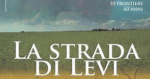 La strada di Levi - Film 2006