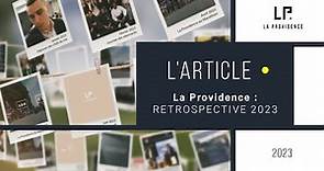 La Providence : Retrospective 2023