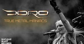 DORO - True Metal Maniacs (OFFICIAL MUSIC VIDEO)