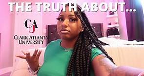 the TRUTH about Clark Atlanta University...