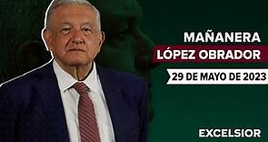Mañanera de López Obrador, conferencia 29 de mayo de 2023
