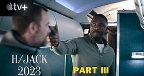 Hijack 2023 Episode 5 & 6 Recap