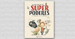EL GRAN LIBRO DE LOS SUPERPODERES (FRAGMENTO)