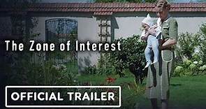 The Zone of Interest - Official Trailer (Sandra Hüller, Christian Friedel)