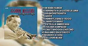 Glenn Miller - Lo Mejor De Lo Mejor (Album Completo)(2022)