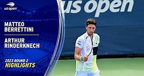 Matteo Berrettini vs. Arthur Rinderknech Highlights | 2023 US Open Round 2