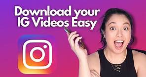 How to download your IG videos