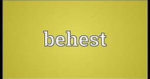 Behest Meaning