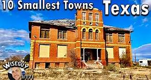 10 SMALLEST Towns in TEXAS