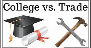 Trade School vs. College