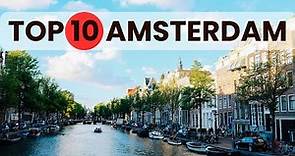 Amsterdam: TOP 10 Attrazioni da Vedere!