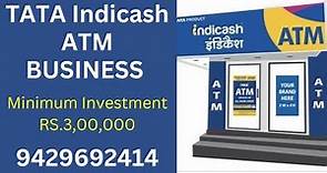 Start TATA Indicash ATM Franchise Business
