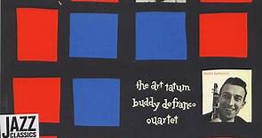 The Art Tatum Buddy DeFranco Quartet With Red Callender, Bill Douglass - The Art Tatum - Buddy DeFranco Quartet