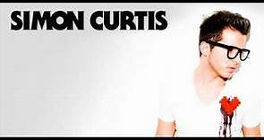 Simon Curtis - Anything You Want To Be