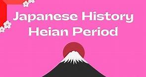 Japan's Golden Age: The Heian Period