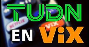 TUDN en VIX: Nuevo Streaming de Televisa | Mike Sports
