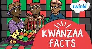 Kwanzaa Facts for Kids | Twinkl USA