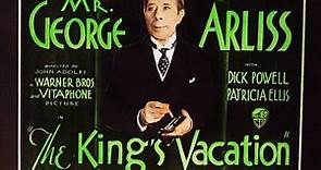 The King's Vacation (1933) George Arliss, Marjorie Gateson