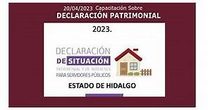 HIDALGO. DECLARACIÓN DE SITUACIÓN PATRIMONIAL Y DE INTERESES PARA SERVIDORES PÚBLICOS 2023