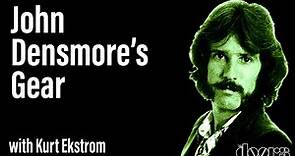 A look at John Densmore's Gear (The Doors) with Kurt Ekstrom - EP 208