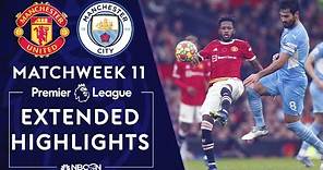 Manchester United v. Manchester City | PREMIER LEAGUE HIGHLIGHTS | 11/6/2021 | NBC Sports