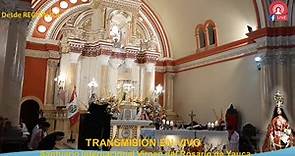 Tra... - Santuario Internacional Nuestra Señora de Yauca - ICA