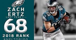 #68: Zach Ertz (TE, Eagles) | Top 100 Players of 2018 | NFL