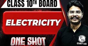 ELECTRICITY in 1 Shot: FULL CHAPTER COVERAGE (Concepts+PYQs) || Class 10th Boards