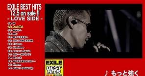 EXILE / EXILE BEST HITS Video Clips