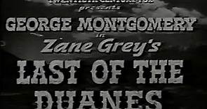 The Last Of The Duanes - George Montgomery, 1941 (Tape)