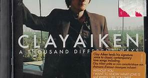 Clay Aiken - A Thousand Different Ways