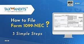 How to File Form 1099 NEC Electronically for 2022 Tax Year? | Step by Step