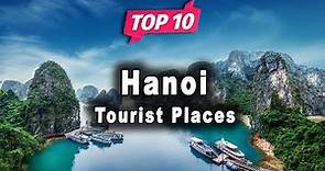 Top 10 Places to Visit in Hanoi | Vietnam - English