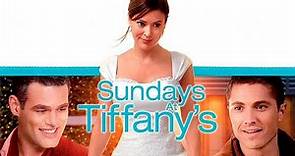 Sundays at Tiffany's (2010) | trailer