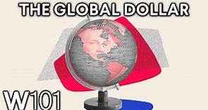 Why Is the U.S. Dollar So Popular Around the World? | World101