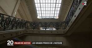 Palais de justice de Paris : les grands procès de l'histoire