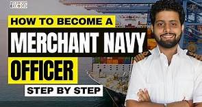 How to Join Merchant Navy: A Beginner’s Guide