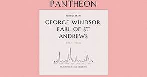 George Windsor, Earl of St Andrews Biography - Elder son of Prince Edward, Duke of Kent