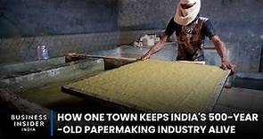 How One Town Keeps India's 500-year-old Papermaking Industry Alive | Still Standing