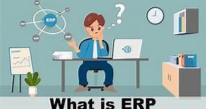 What is ERP? - A Simple Explanation