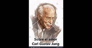 Carl Gustav Jung. Sobre el amor. Audiolibro completo en español latino