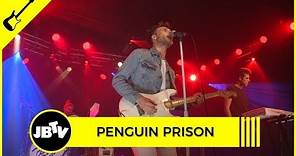Penguin Prison - Do Me Like That | Live @ JBTV