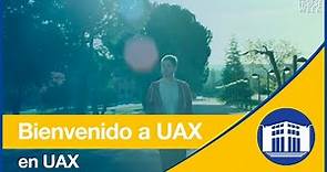 Bienvenido a la UAX | Universidad Alfonso X el Sabio
