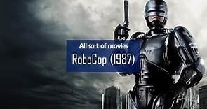 RoboCop (1987) | Full movie under 10 min