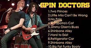 Spin Doctors Best Songs Ever Playlist- Spin Doctors Top Songs