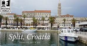 Split: What to See & Do in Split, Croatia