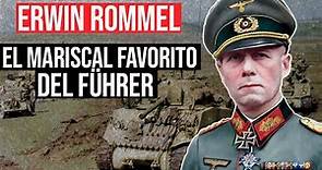 Erwin Rommel: Mariscal de la Alemania Nazi