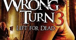 Wrong Turn 3 - Left or Dead ( 2009) - Tom Frederic, Tamer Hassan | Full Horror movie | F & R