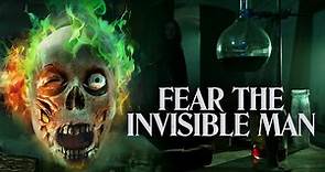 FEAR THE INVISIBLE MAN | OFFICIAL TRAILER